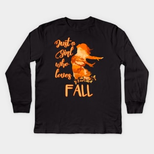 Just a Girl who Loves Fall Kids Long Sleeve T-Shirt